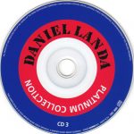 5. Daniel Landa ‎– Platinum Collection, 3 x CD, Compilation