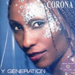 1. Corona ‎– Y Generation, CD, Album, 8028979000731