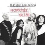 1. Horkýže Slíže ‎– Platinum Collection, 3 x CD, Compilation