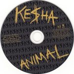 3. Ke$ha ‎– Animal, CD, Album, 886976486327