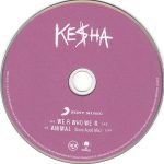 3. Ke$ha ‎– We R Who We R, CD Single