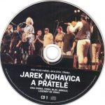 4. Jaromír Nohavica ‎– Jarek Nohavica A Přátelé, 2 x CD + DVD, Digipak