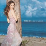 1. Celine Dion ‎– A New Day Has Come, CD, Album, 5099750622629