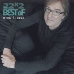 1. Miro Žbirka ‎– 22×2 The Best Of, 2 × CD, Compilation, Reissue, Remastered