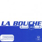 2. La Bouche ‎– Sweet Dreams, CD, Single, 078636450421