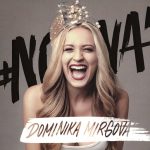 1. Dominika Mirgová ‎– #Nová, CD, Album, Digipak