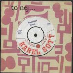 1. Karel Gott ‎– To Nej…, CD, Compilation