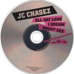 3. JC Chasez ‎– All Day Long I Dream About Sex, CD, Single