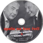 4. Miroslav Donutil & Karel Gott ‎– Spolu Na Kus Řeči, CD