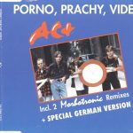 1. AC+ ‎– Porno, Prachy, Video, CD, Single