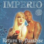 1. Imperio ‎– Return To Paradise, CD, Album, 8596985415424