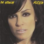 1. Alexia ‎– Da Grande, CD, Album, Compilation
