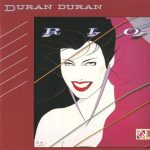 1. Duran Duran ‎– Rio, CD, Album, Enhanced, Remastered, Repress