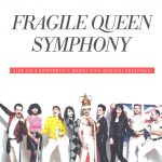 1. Fragile – Fragile Queen Symphony, CD, Album, Digipak