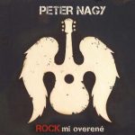 1. Peter Nagy ‎– Rockmi Overené, CD, Compilation