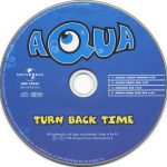 3. Aqua ‎– Turn Back Time, CD, Single