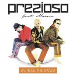 1. Prezioso Feat. Marvin ‎– We Rule The Danza, CD, Album, Copy Protected