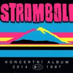 1. Stromboli ‎– Koncertní Album 2014 1997