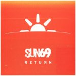 1. Sun69 ‎– Return, CD, Album, Enhanced, Limited Edition