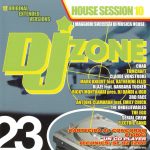 1. Various ‎– DJ Zone 23 – House Session 10, CD, Compilation