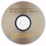 3. DJ Virtual Vault ‎– In Trance We Trust 015