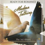 1. Modern Talking ‎– Ready For Romance – The 3rd Album, CD, Album
