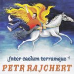 1. Petr Rajchert Inter – Mezi Nebem A Zemí, CD, Album