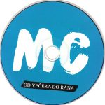 4. Mafia Corner ‎– Od Večera Do Rána, CD, Album