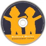 4. Richard Müller ‎– Monogamný Vzťah, CD, Album