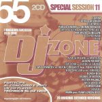 1. Various ‎– DJ Zone 55 – Special Session 11, 2 × CD, Compilation