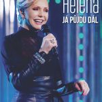 1. Helena Vondráčková ‎– Já Půjdu Dál Live 70, DVD Video