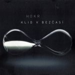 1. Hokr ‎– Klid V Bezčasí, CD, Album, Digipak