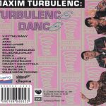 3. Maxim Turbulenc ‎– Turbulence Dance, CD, Album