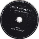 5. XIII. Století Featuring Petr Štěpán ‎– Horizont Události, 3 x CD, Album