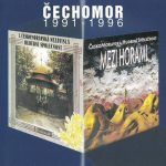 1. Čechomor ‎– Mezi Horami · Dověcnosti 1991 · 1996
