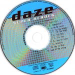 4. Daze ‎– Super Heroes, CD, Album