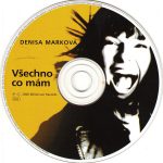 4. Denisa Marková ‎– Všechno Co Mám, CD, Album