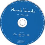 4. Marcela Voborská ‎– Co Z Toho Máš, CD, Album