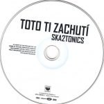 4. Ska2tonics ‎– Toto Ti Zachutí