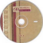 4. Various ‎– Rai Club Culture Vol 1 (The Sound Of North Africa), CD, Compilation