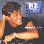 1. Blue System ‎– Here I Am, CD, Album