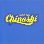 1. Chinaski ‎– Music Bar, CD Album, Reissue