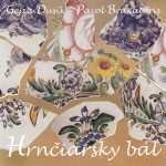 1. Gejza Dusík, Pavol Braxatoris ‎– Hrnčiarský Bál, CD, Album