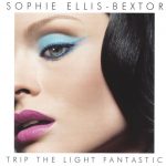 1. Sophie Ellis-Bextor ‎– Trip The Light Fantastic, CD, Album