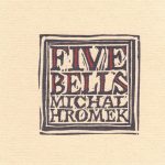 2. Michal Hromek ‎– Five Bells, CD Album