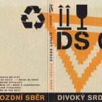 3. Divoký Srdce ‎– Pozdní Sběr, CD, Album, Digipak