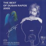 1. Dusan Rapos ‎– The Best Of Dusan Rapos 2005 (The Music Sui Generis)