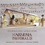 1. Gregoriana, Ritornello ‎– Opus Franciscanum Georgius Zrunek – Harmonia Pastoralis, CD, Album, Digipak