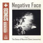 1. Negative Face ‎– The Dance Of The Mournful Clown