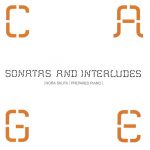 1. Nora Skuta, John Cage ‎– Sonatas And Interludes, SACD